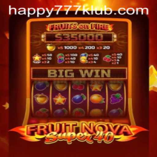 Exploring FruitNovaSuper40: An Exciting Slot Game Experience