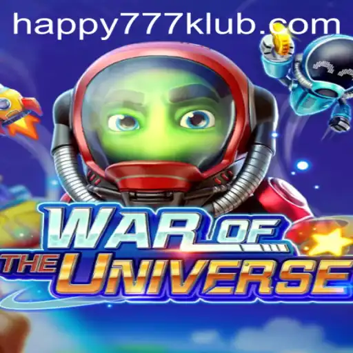 Explore the Exciting World of WAROFTHEUNIVERSE with HAPPY777